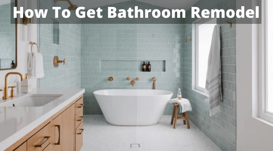 How To Get Bathroom Remodel (1)